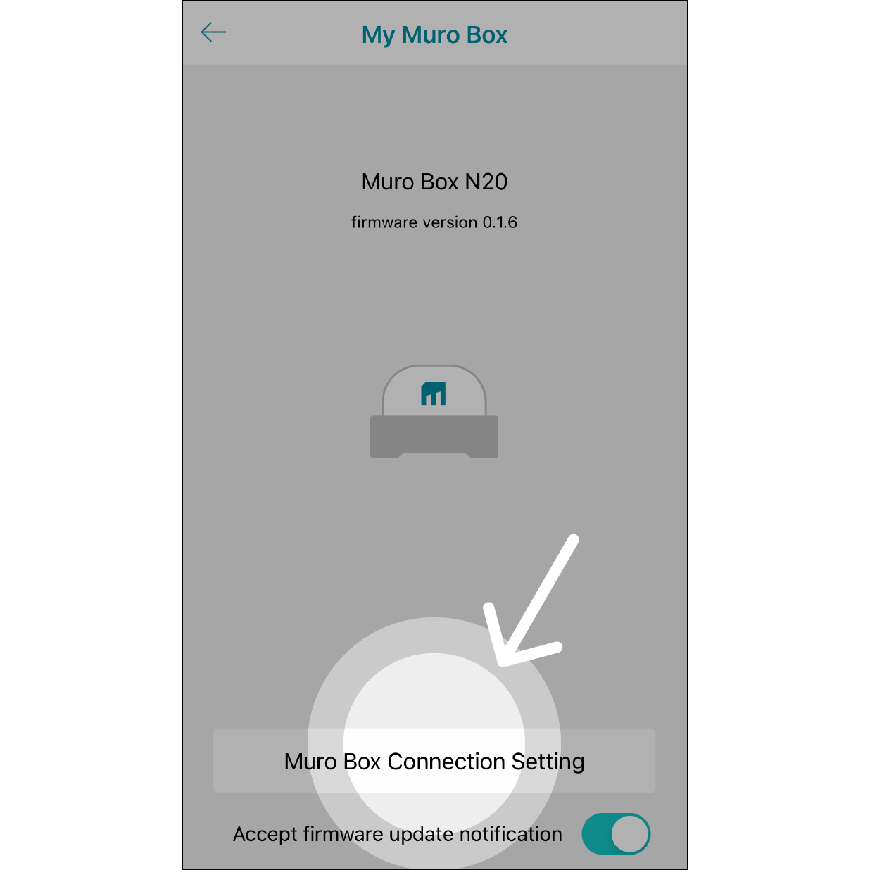 Click Muro Box Connection Setting to start a pairing process between music box and App