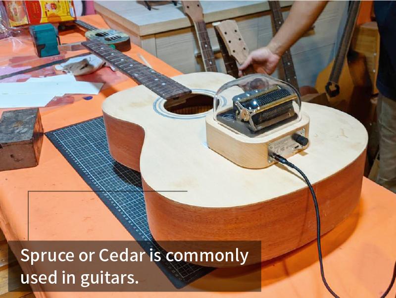 The wood choice for guitar is quite different from the wood choice for music box. There is no correct answer to meet everyone’s preference, and as long as you like it, it is a good sound board.
