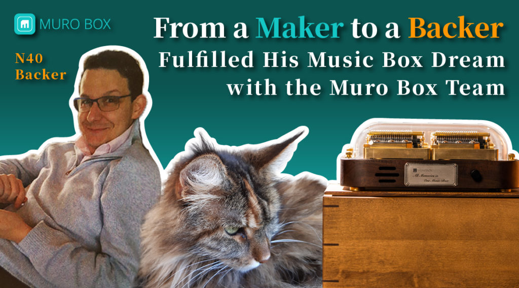 和Muro Box團隊一起實現我的音樂盒夢想：從製作者轉為支持者