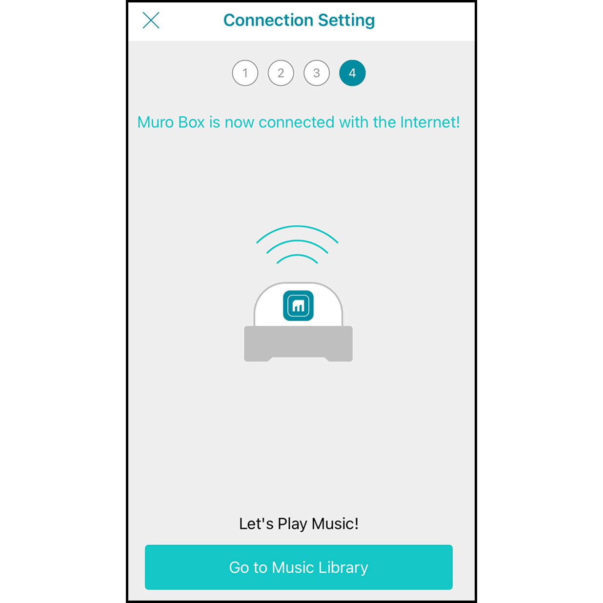 10.Connected to Muro Box Wi-Fi After finishing the connection, you will hear a ding-dong sound from the Muro Box, and it will indicate “Connected to Muro Box.” Click “Go to the Playlist” to play songs.