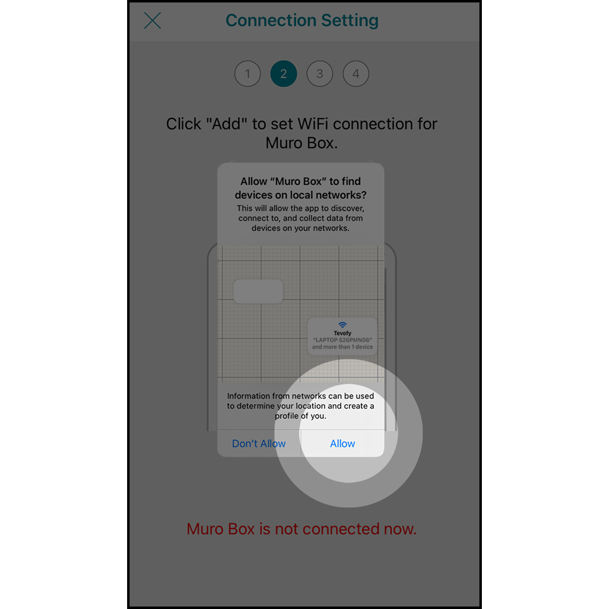 5b.Allow to connect your Muro Box Press “Yes” to allow your Muro Box to connect to the App.