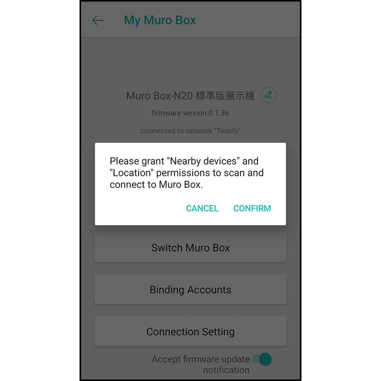 4a.Grant permissions
It will allow the app to scan and connect to the Muro Box.